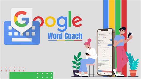 Google word coach pc